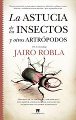 La astucia de los insectos y otros artr&oacute;podos