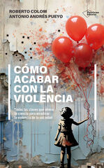 C&oacute;mo acabar con la violencia