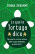 Lo que la tortuga dice -books4pocket
