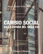 Cambio social en la Espa&ntilde;a del siglo XXI