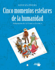 Colecci&oacute;n Dual 016. Cinco momentos estelares de la humanidad -Stefan Zweig-
