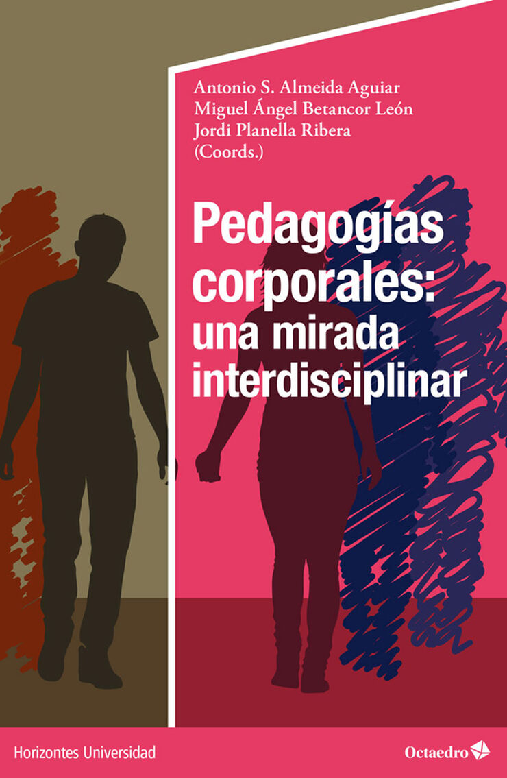 Pedagog&iacute;as corporales: una mirada interdisciplinar
