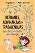 Refranes, adivinanzas y trabalenguas que te traer&aacute;n de cabeza