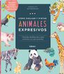 C&oacute;mo dibujar y pintar animales expresivos