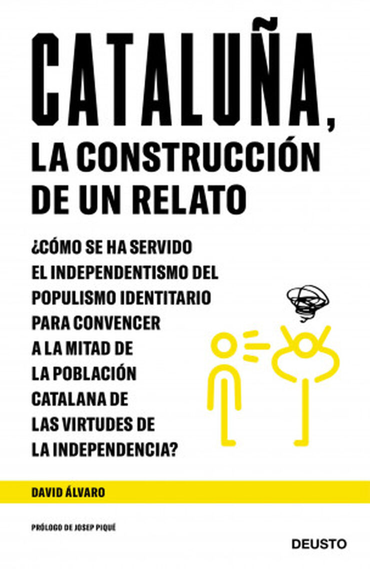 Catalu&ntilde;a, la construcci&oacute;n de un relato