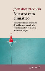 Nuestro reto clim&aacute;tico