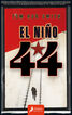 El Ni&ntilde;o 44