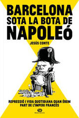 Barcelona sota la bota de Napole&oacute;