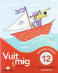 Vuit i mig Quadern 12 Matem&aacute;tiques