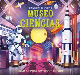 Construye tu propio Museo de Ciencias