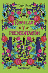 Orgullo y premeditaci&oacute;n