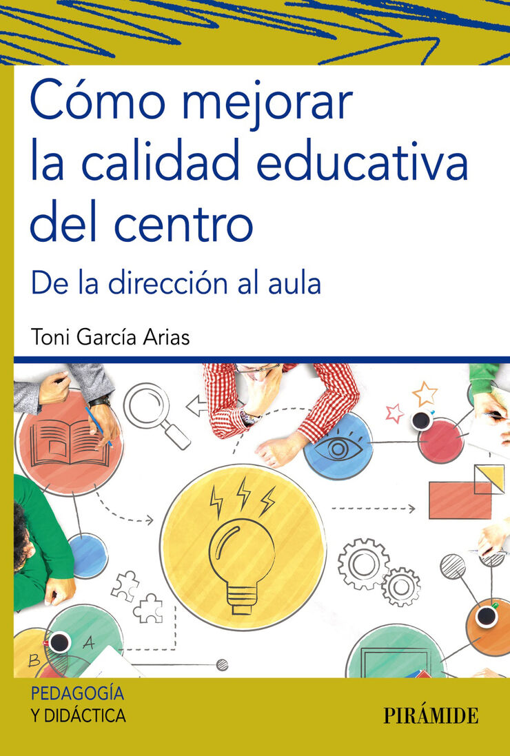 C&oacute;mo mejorar la calidad educativa del centro