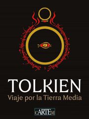 Tolkien. Viaje por la Tierra media