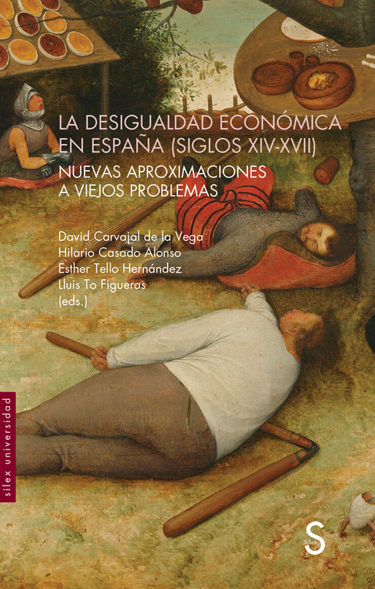 La desigualdad econ&oacute;mica en Espa&ntilde;a (siglos XIV-XVII)