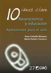 10 Ideas clave. Neurociencia y educaci&oacute;n