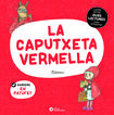 La Caputxeta Vermella / El Patufet
