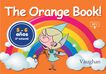 The Orange Book!: 3&ordm; Infantil 5-6 A&ntilde;os