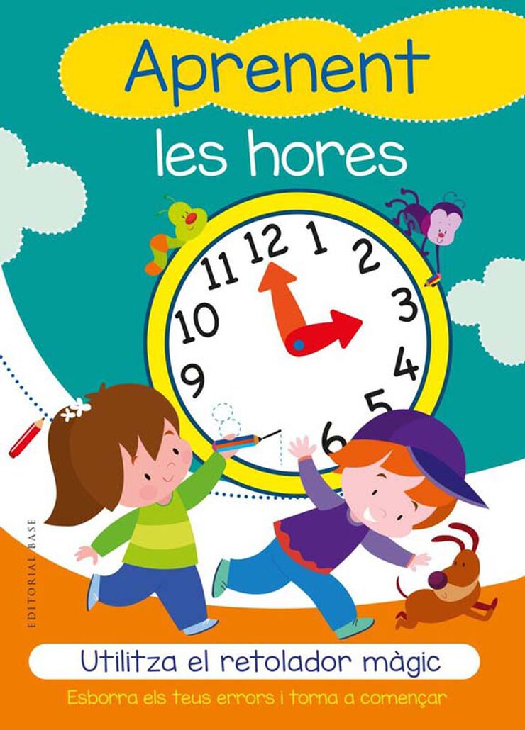 Aprenent les hores. Utilitza el retolador m&agrave;gic