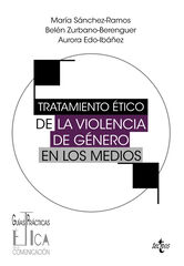 Tratamiento &eacute;tico de la violencia de g&eacute;nero en los medios