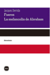Fueros. Seguido de La melancol&iacute;a de Abraham