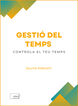 Gesti&oacute; del temps
