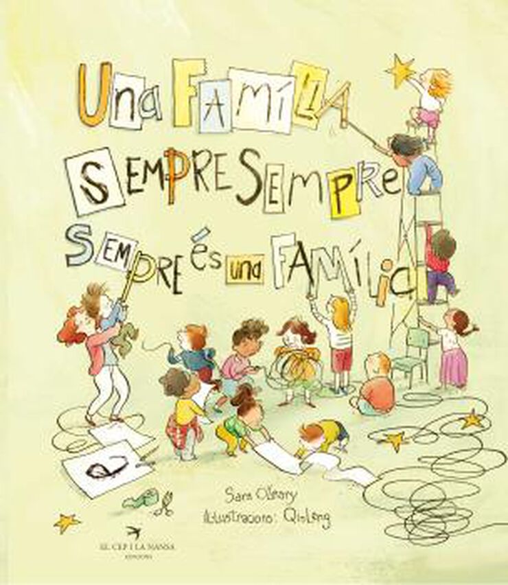 Una fam&iacute;lia sempre sempre sempre &eacute;s una fam&iacute;lia