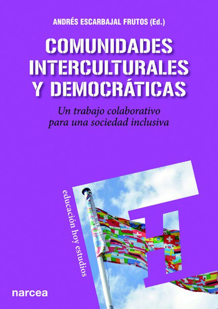 Comunidades interculturales y democr&aacute;ticas