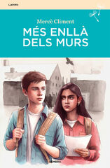 M&eacute;s enll&agrave; dels murs