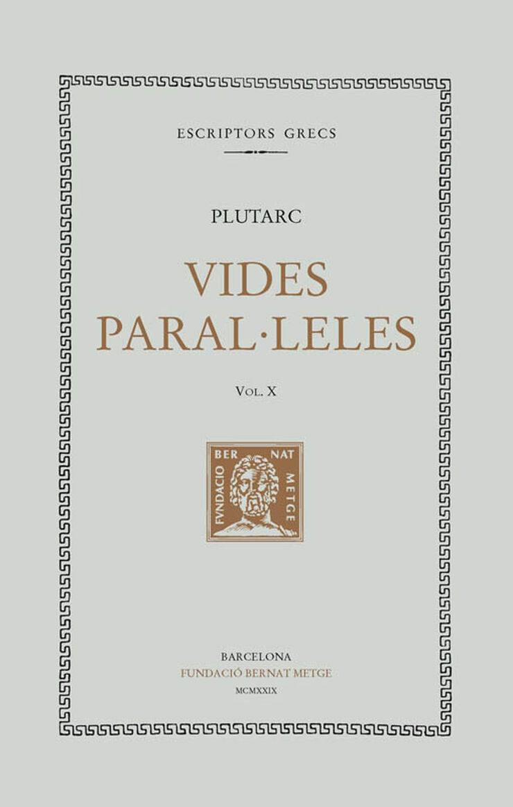 Vides paral&middot;leles, vol. X: Demetri i Antoni