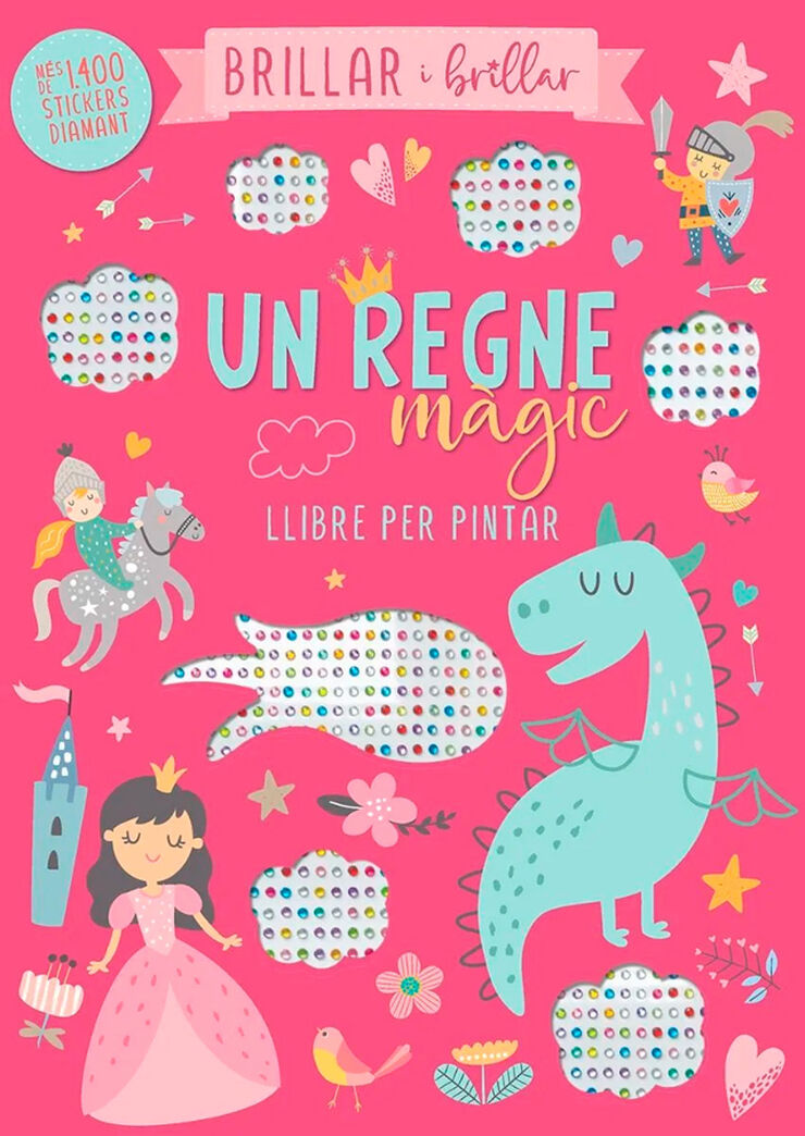 Brillar i brillar - Un regne m&agrave;gic