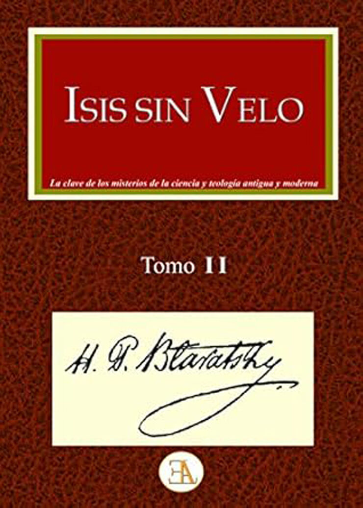 Isis sin velo. Tomo 2