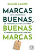 Marcas buenas, buenas marcas