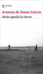 Atr&aacute;s queda la tierra