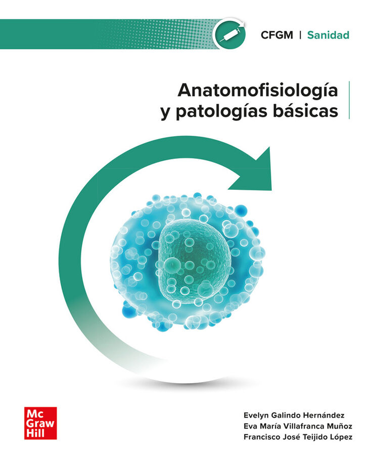 Anatomofisiolog&iacute;a y patolog&iacute;as b&aacute;sicas