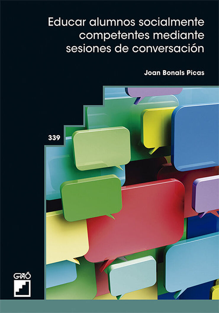 Educar alumnos socialmente competentes mediante sesiones de conversaci&oacute;n