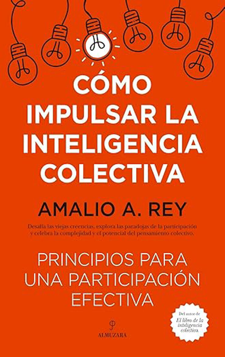 C&oacute;mo impulsar la inteligencia colectiva