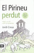 El Pirineu perdut