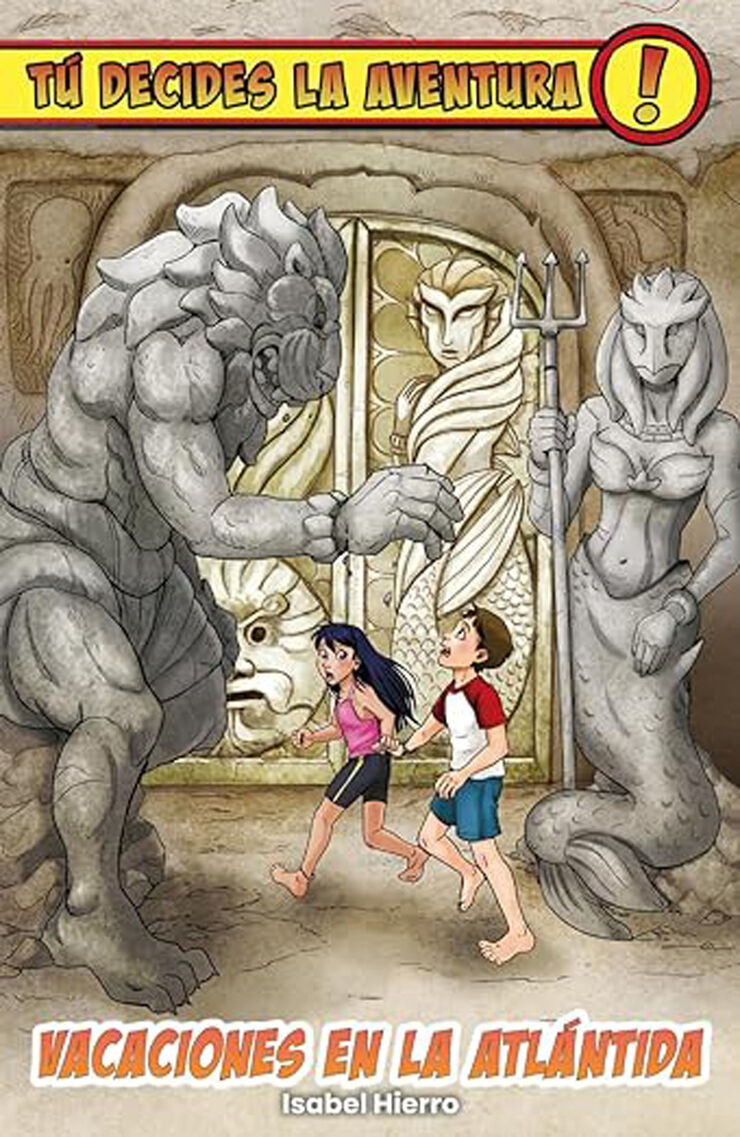 T&uacute; decides la aventura: Vacaciones en la Atl&aacute;ntida