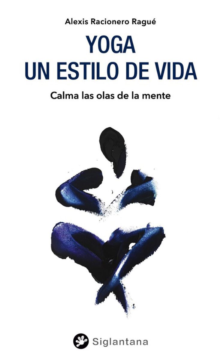 Yoga: un estilo de vida