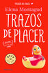 Trazos de placer (Trilog&iacute;a del placer 1)