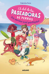 El club de las paseadoras de perros 2. &iexcl;Un verano casi perfecto!