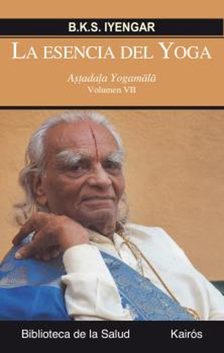Esencia del yoga VII, La
