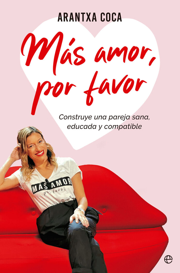 M&aacute;s amor, por favor