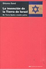 La invenci&oacute;n de la tierra de Israel