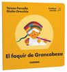 El faquir de Grancabeza