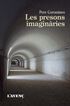 Les presons imagin&agrave;ries