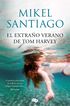 El extra&ntilde;o verano de Tom Harvey