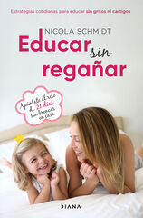 Educar sin rega&ntilde;ar