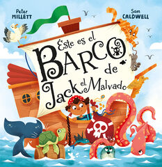 &Eacute;ste es el barco de Jack El Malvado