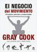 El negocio del movimiento